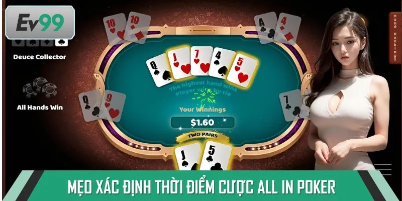 Mẹo xác định thời điểm cược All in game Poker