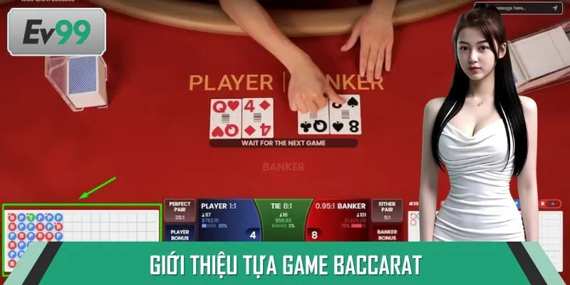 Giới thiệu game bài Baccarat