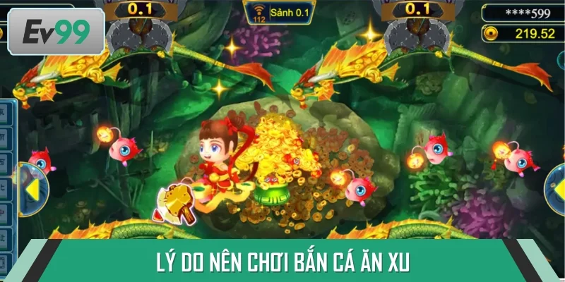 Bắn cá ăn xu có nhiều chế độ đa dạng