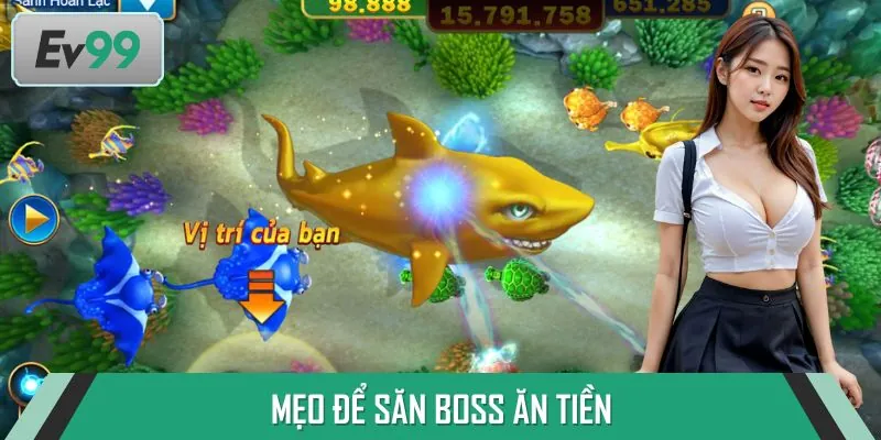 Tổng hợp vài chiến thuật hay ho để áp dụng bắn cá EV99