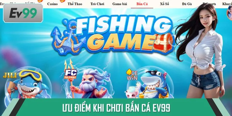 Lợi ích khi chơi cá cược tại sảnh bắn cá