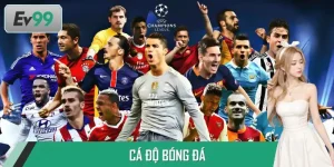 Cá Độ Bóng Đá - Thăng Hoa Cảm Xúc Cùng Các Trận Cầu Đỉnh Cao