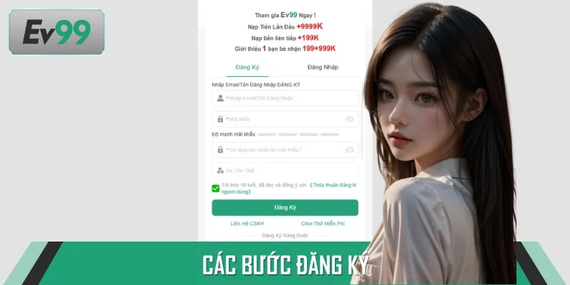 Hướng dẫn chi tiết các bước đăng ký nhanh chóng an toàn tại EV99