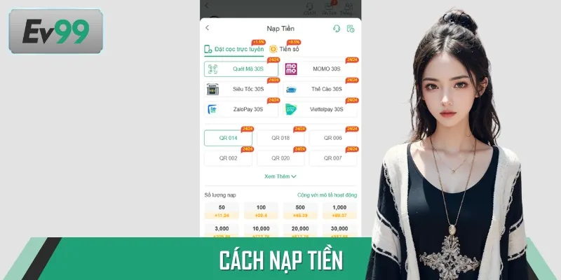 Thao tác nạp tiền đơn giản, minh bạch, đảm bảo vào tài khoản ngay