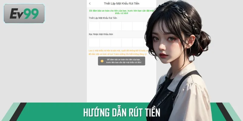 Quy trình rút tiền rõ ràng, bảo mật, nhận thưởng nhanh chóng tại EV99